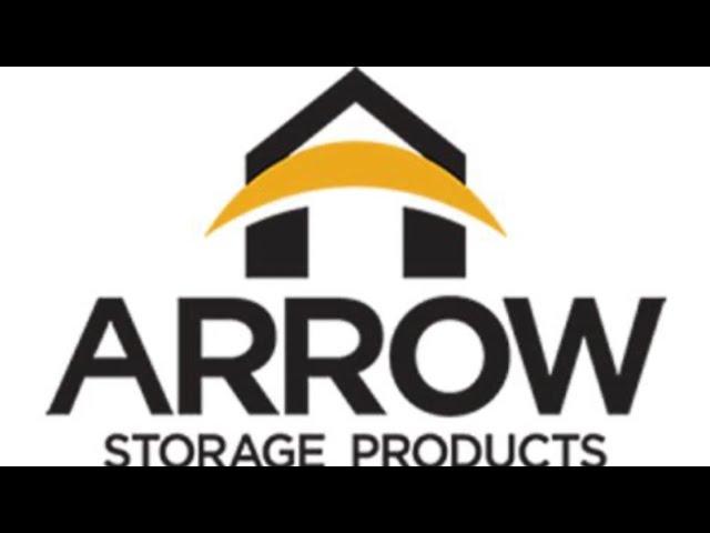 Arrow Storage Products & Garage ￼Assembly.