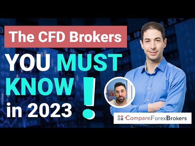 The CFD Brokers You MUST Know About in 2023!