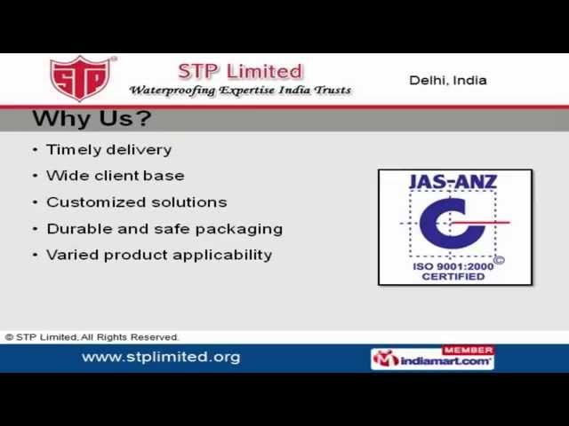 Construction and Waterproofing Products by STP Limited, New Delhi