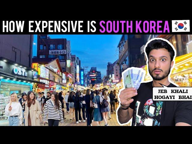 Kitna Mehenga hai SOUTH KOREA?  