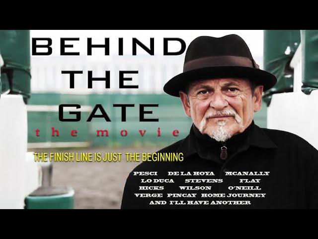 Behind The Gate (2013) | Full Movie | Joe Pesci | Horse Racing | Documentary