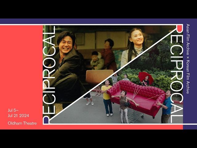 Asian Film Archive (AFA) x Korean Film Archive (KOFA) - RECIPROCAL 2024 (Trailer)