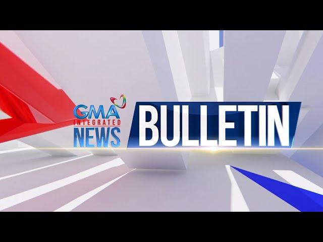 Mga balitang agad na dapat malaman, ihahatid ng GMA Integrated News Bulletin! | GMA Integrated News