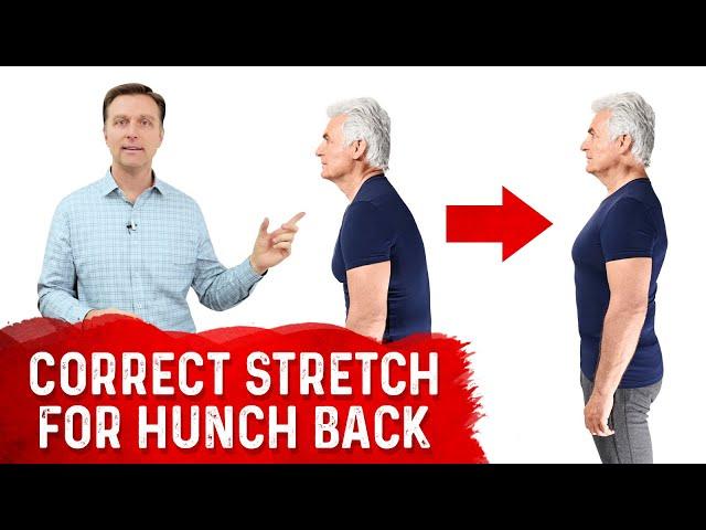 How To Fix Hunchback With The Correct Stretch – Dr. Berg