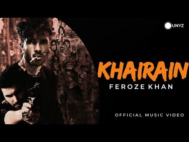 Maangain Sabki KHAIRAIN - FEROZ'E KHAN | OFFICIAL VIDEO |