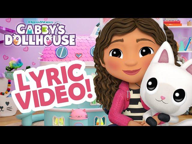 GABBY'S DOLLHOUSE | "Hey Gabby" Lyric Video - Official Theme Song