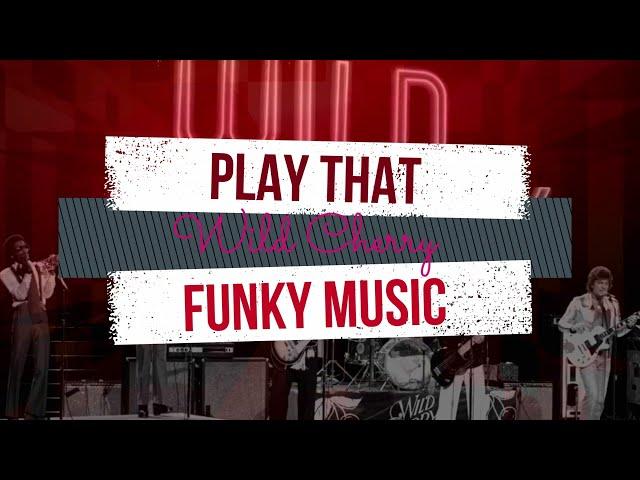 Wild Cherry Backing Track | PLAY THAT FUNKY MUSIC