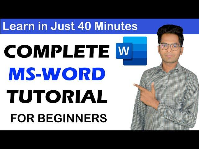 Microsoft Word in Just 40 Minutes 2022 | Complete MS-WORD Tutorial [HINDI/URDU]