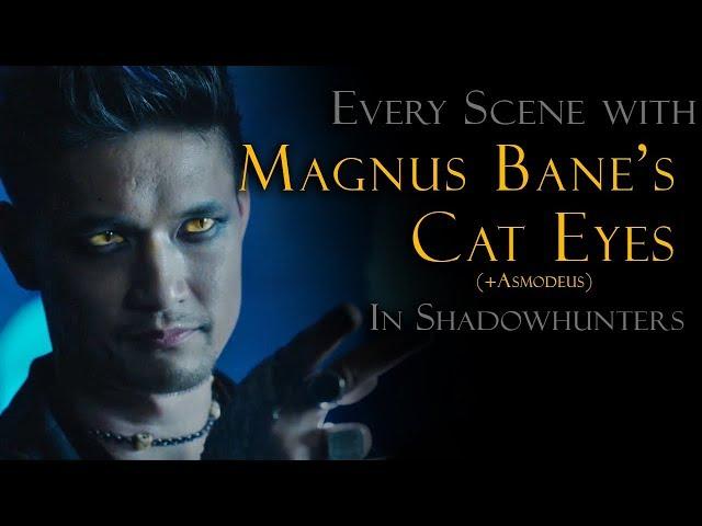 Every Scene with Magnus Bane's Cat Eyes [+ Asmodeus]