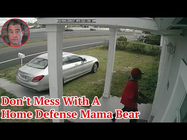 Don’t Mess With A Home Defense Mama Bear!