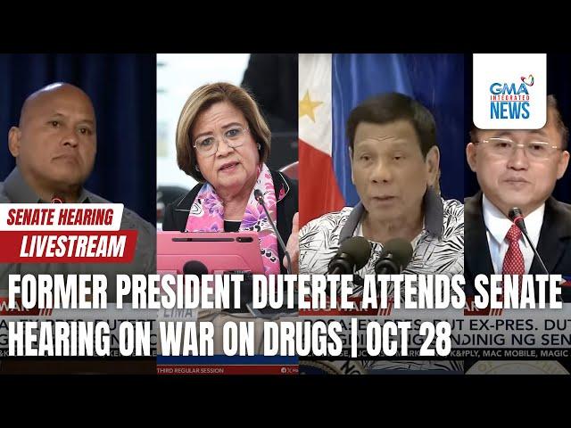 LIVE: Former President Duterte attends Senate hearing on war on drugs | GMA Integrated News - Replay