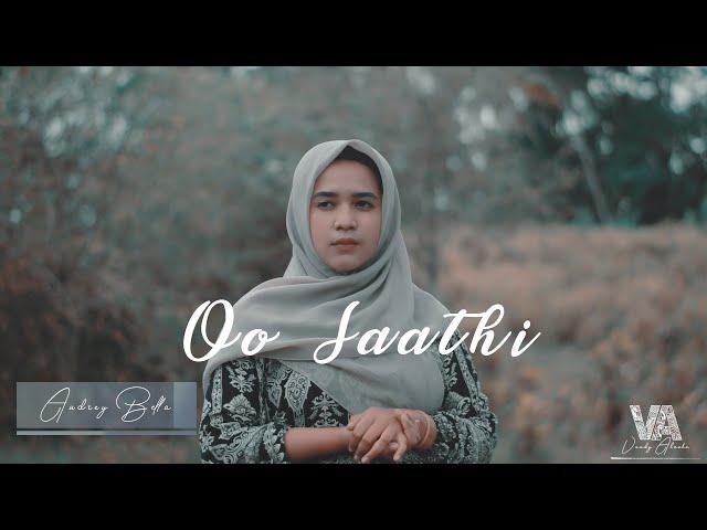 Baaghi 2 || O Saathi || Cover By Audrey Bella ||Indonesia||