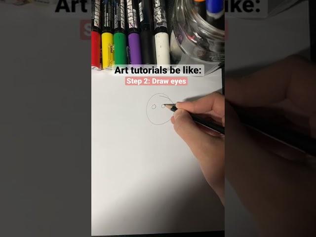 Art Tutorials Be Like…