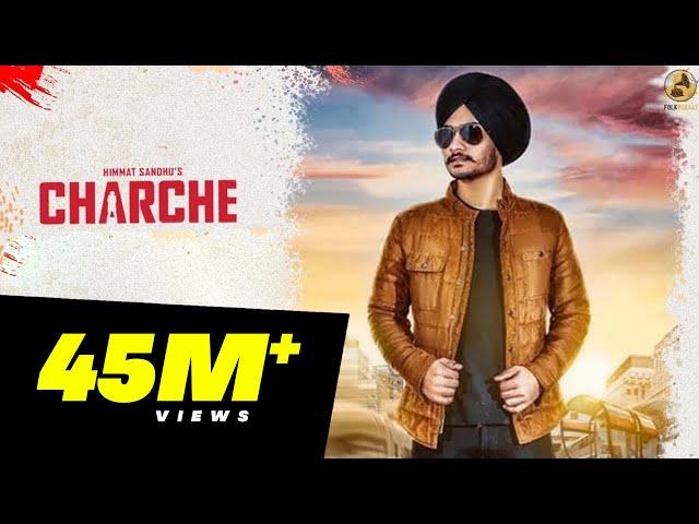 Charche - Himmat Sandhu (Full Song)  2018 | Folk Rakaat | 