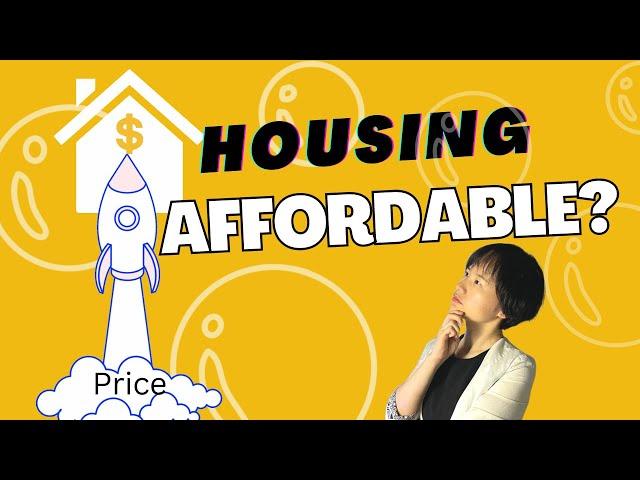 [026]   加拿大人房价负担指数 | Housing Affordable? Canada Housing Price Index