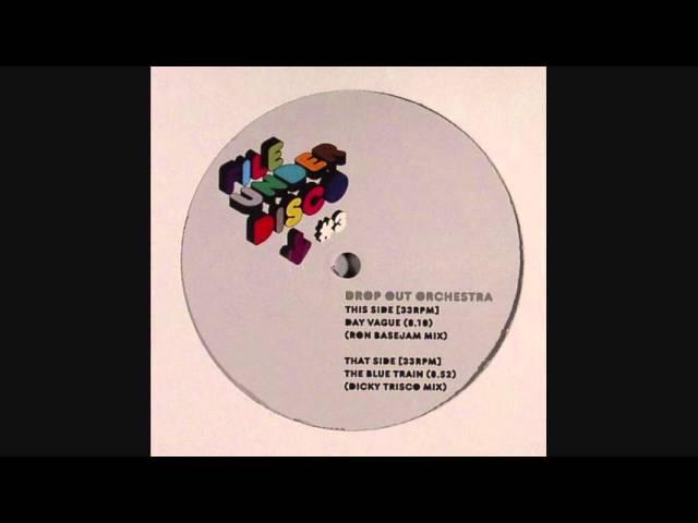 Drop Out Orchestra - Day Vague (Ron Basejam Mix)