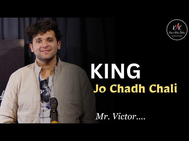 King Jo Chadh Chali| Rapping | Mr. Victor | King Rapping | Kavi Or Kalam Studios | New Rap King