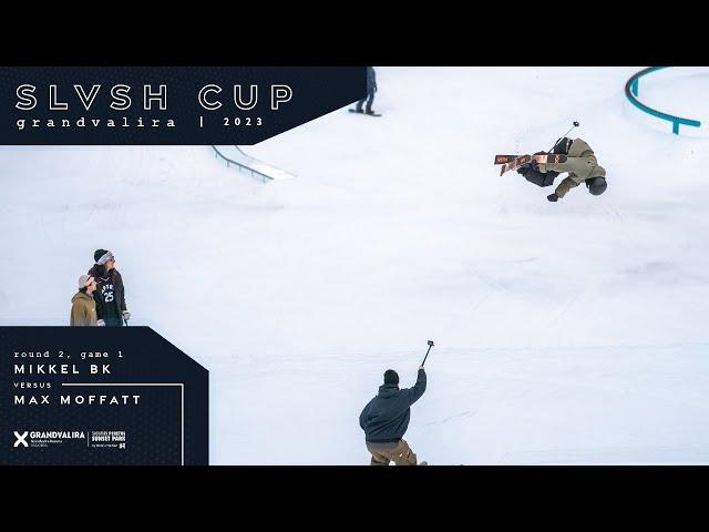 Quarterfinal 1 || Max Moffatt vs. Mikkel BK || SLVSH CUP GRANDVALIRA '23