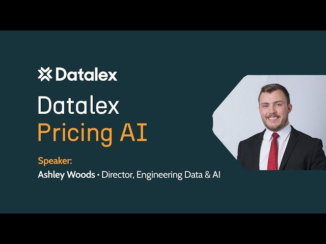 Datalex Pricing AI Explained by Ashley Woods