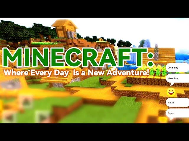 MINECRAFT: Where Every Day is a New Adventure! | @khailmaestro1118