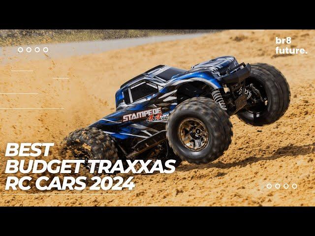 Best Budget Traxxas RC Cars 2024  Our TOP 5 Best Budget Traxxas Line-Ups