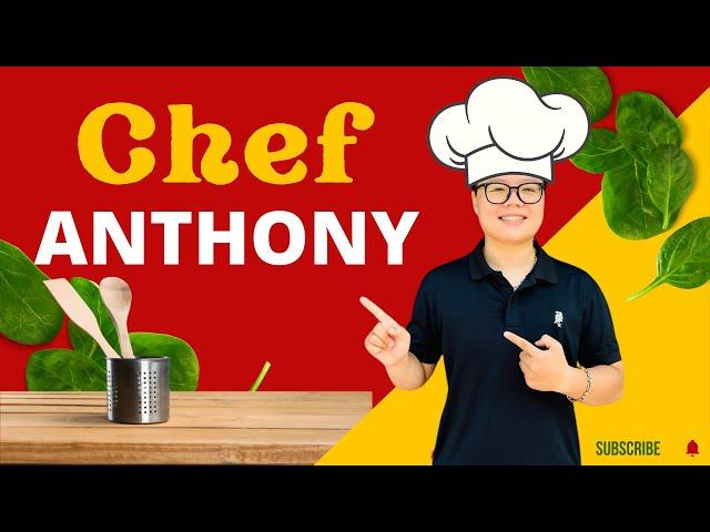 CHEF ANTHONY- Part 1-  Anthony English - Tiếng anh Trí tuệ