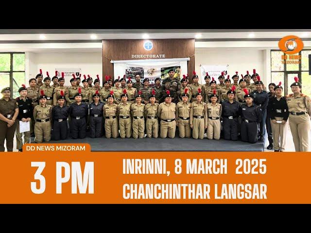 DD News Mizoram Chanchinthar Langsar | 8 March  2025 | 3:00 PM