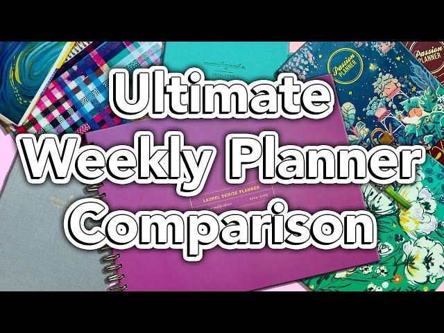 The ULTIMATE Weekly Planner Comparison