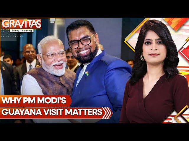 Narendra Modi Is The First Indian PM In 56 Years To Visit Guyana | GRAVITAS