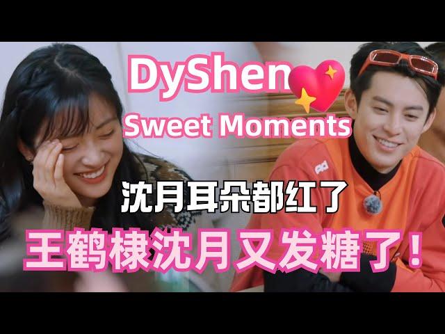 Sweet Moments of Dyshen: Shen yue always blushes when talking to Dylan Wang| Wonderlands4