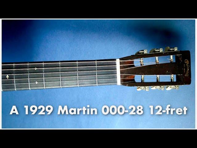 A 1929 Martin 000-28 12-fret