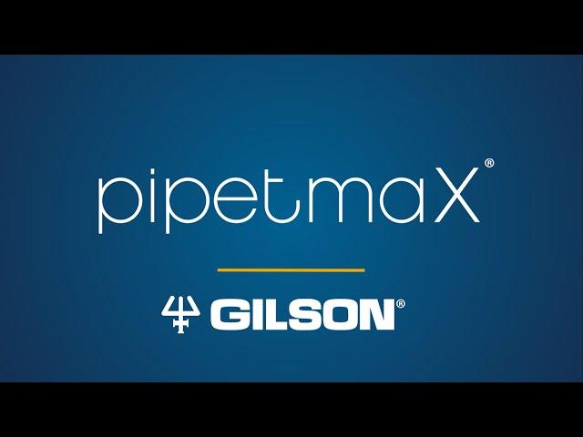 Gilson PIPETMAX®