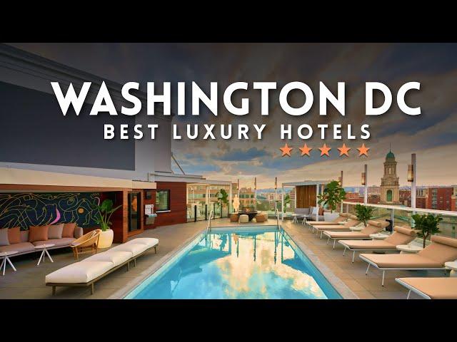 Top 5 Best Luxury Hotels WASHINGTON DC 2023 | Where to stay in WASHINGTON DC 2023