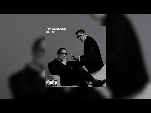 Timberlake (KNOX Remix)