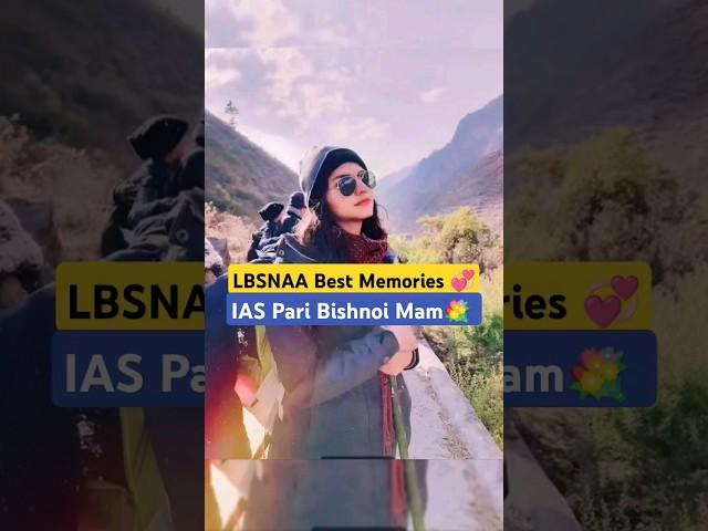 Ias Pari Bishnoi Mam best #lbsnaa training memories #viral #shorts #ias #motivation #video