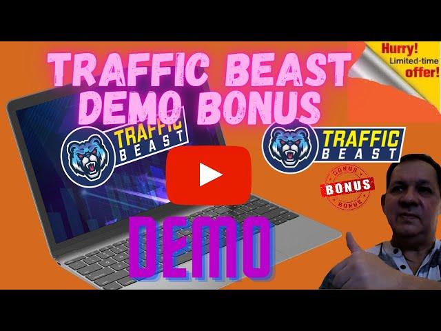 Traffic Beast Demo BonusTraffic Beast Demo