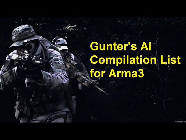 Gunter's AI Compilation List for Arma3