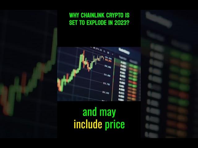 Why CHAINLINK Crypto Is Set to explode In 2023? URGENT!