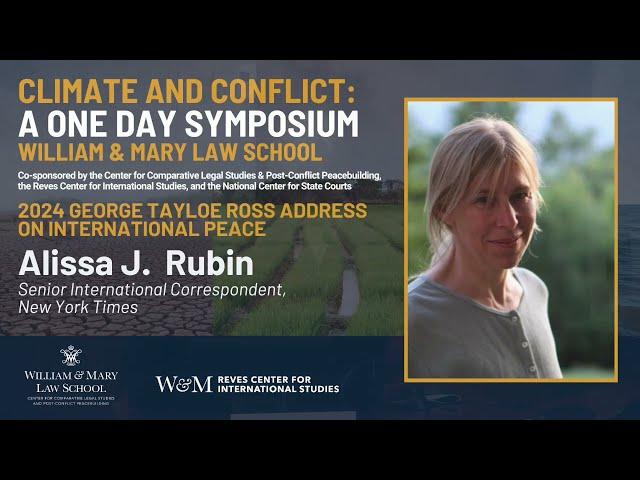 Alissa Rubin: 2024 George Tayloe Ross Address at William & Mary