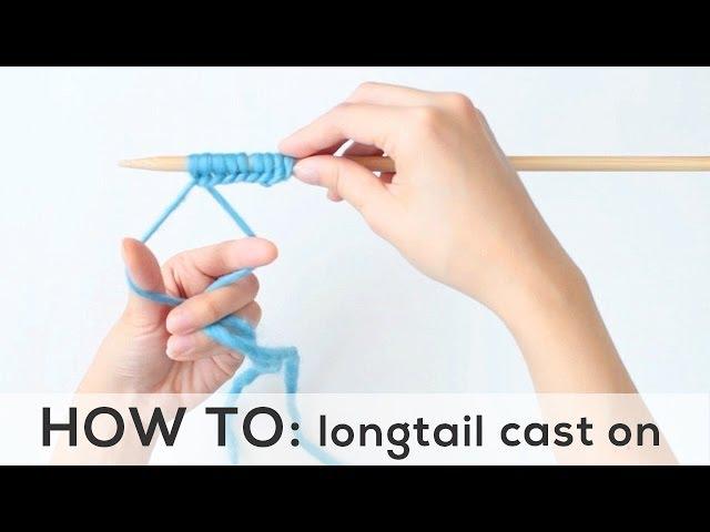 Longtail Cast On for Beginners