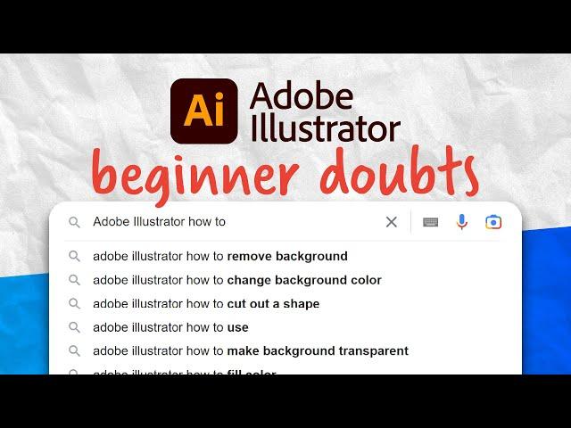 Illustrator FAQ: Google's 10 Most Searched Questions