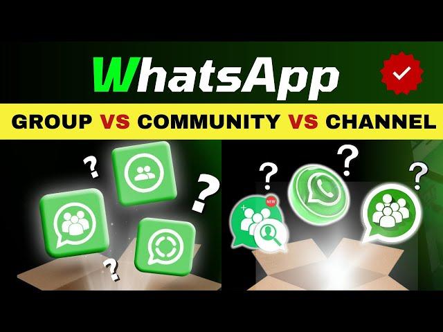 WhatsApp Group | WhatsApp Community  | WhatsApp Channel | How to use WhatsApp Features | #WhatsApp