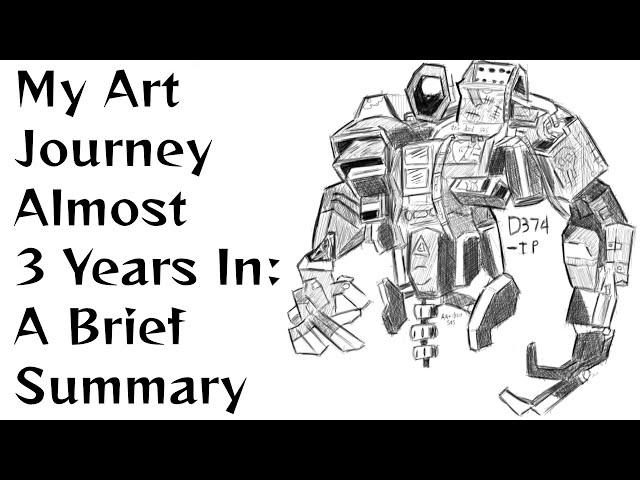 My Art Journey Almost 3 Years In: A Brief Summary