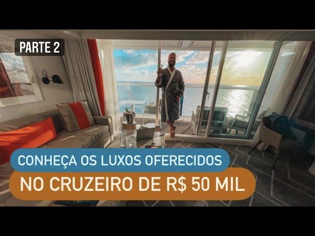 CONHEÇA OS LUXOS DO CRUZEIRO DE R$ 50 MIL   LUCAS AMADEU