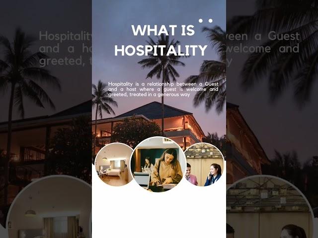 What is Hospitality #hospitality #hotel #hotelmanagement