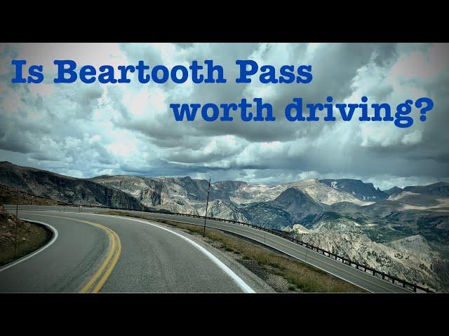 Is Beartooth Pass worth driving?