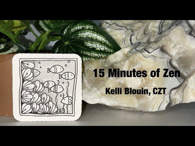 15 Minutes of Zen! Beginner Zentangle© method!