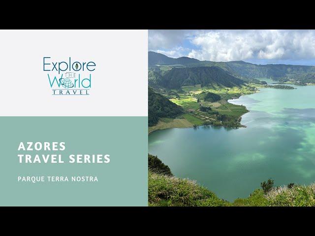 What To Expect in Terra Nostra Park, São Miguel, Azores