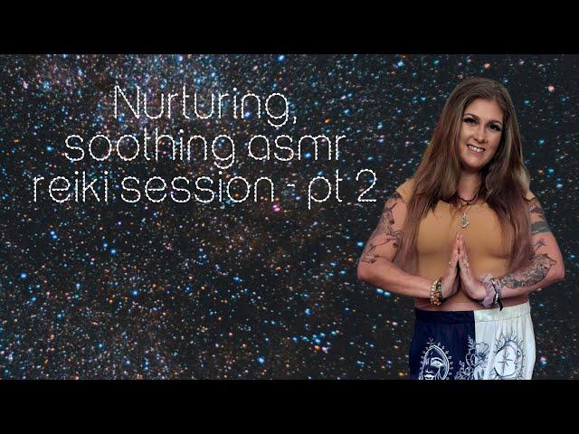 Deja Vu? - Nurturing, soothing asmr reiki session - pt 2 with same crystals 🩷‍️🪬🫶‍️