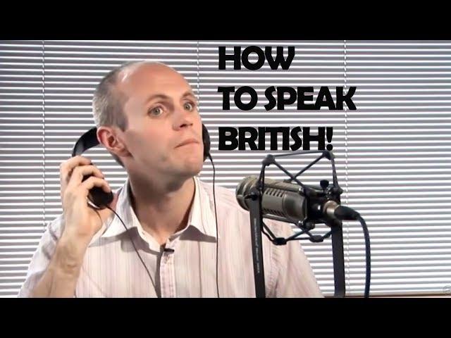 How To Do A British Accent